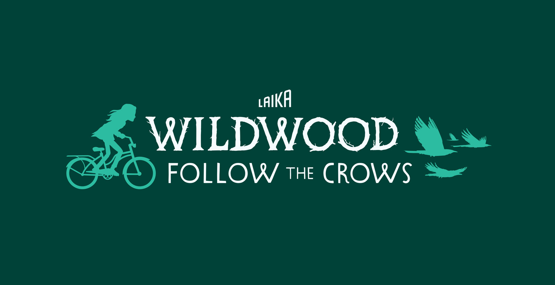 Illustration of a girl on a bike, crows, and Laika logo. It reads" Wildwood - Follow the Crows"
